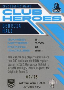 2023 NRL Traders Titanium - Club Heroes Silver #CHS36 Georgia Hale Back